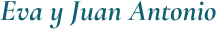 Eva y Juan Antonio